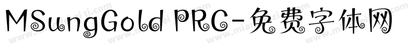 MSungGold PRC字体转换